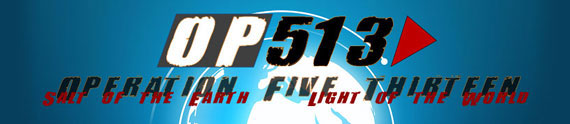 Operation 513 - Evangelism Action Group